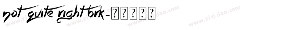 Not Quite Right BRK字体转换